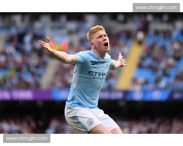 围绕德布劳内构建中场核心体系的战术演化与球队未来展望全景解析